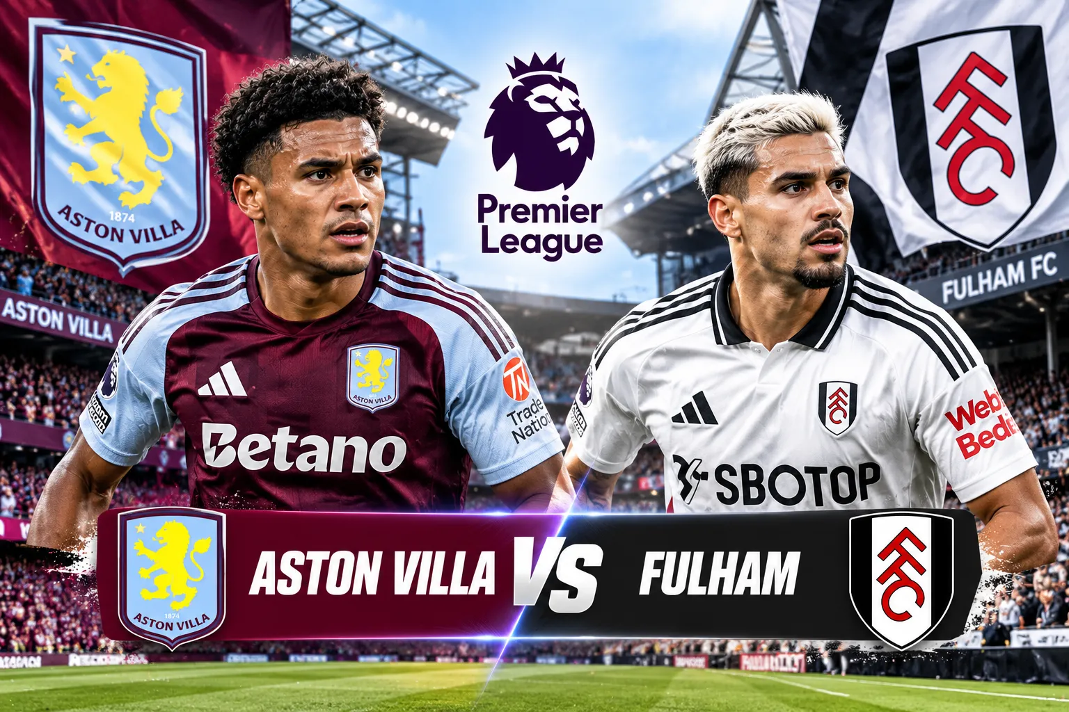 Prediksi Aston Villa vs Fulham