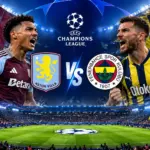 Prediksi Skor Aston Villa vs Fenerbahçe: Siapa Menang?