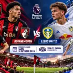 Prediksi Skor Bournemouth vs Leeds, Duel Sengit di Vitality Stadium