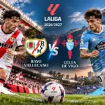 Prediksi Skor Rayo vs Celta + Head to Head dan Analisisnya