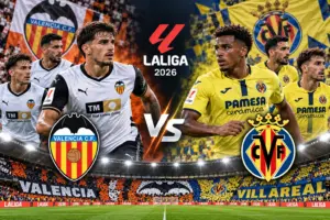 Prediksi Skor Valencia vs Villarreal